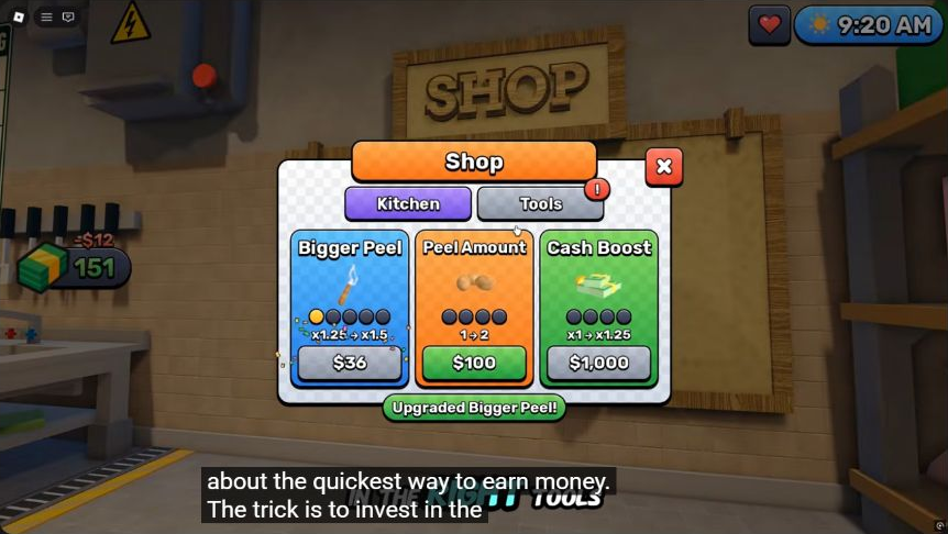 Kitchen shop showing Bigger Peel x1.25 to x1.5 for $36, Peel Amount 1 to 2 for $100 and Cash Boost x1 to x1.25 for $1,000